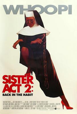 福利小视频《修女也疯狂2 Sister Act 2: Back in the Habit》免费在线观看