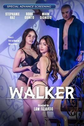 福利姬《游走 Walker》免费在线观看
