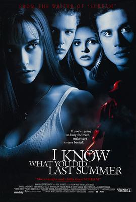 福利姬《我知道你去年夏天干了什么 I Know What You Did Last Summer》免费在线观看
