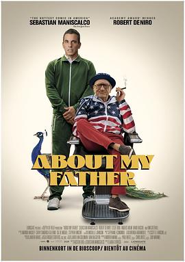 福利小视频《关于我的父亲 About My Father》免费在线观看