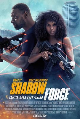 福利小视频《幽冥部队 Shadow Force》免费在线观看